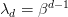 lambda_d = beta^{d-1} lambda_d = beta^{d-1}