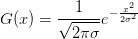 G(x) = \displaystyle\frac{1}{\displaystyle\sqrt{2\pi\sigma}}e^{-\frac{x^{2}}{2\sigma^{2}}} G(x) = \displaystyle\frac{1}{\displaystyle\sqrt{2\pi\sigma}}e^{-\frac{x^{2}}{2\sigma^{2}}}