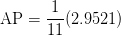 \text{AP} = \displaystyle\frac{1}{11}(2.9521)