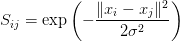 S_{ij} = \exp\left(-\displaystyle\frac{\|x_i - x_j\|^2}{2\sigma^2}\right) S_{ij} = \exp\left(-\displaystyle\frac{\|x_i - x_j\|^2}{2\sigma^2}\right)