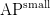 \text{AP}^\text{small} \text{AP}^\text{small}
