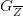 G{}_{\overline{Z}} G{}_{\overline{Z}}