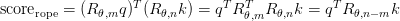 text{score}_text{rope} = (R_{theta, m} q)^T (R_{theta, n} k) = q^T R_{theta, m}^T R_{theta, n} k = q^T R_{theta, n-m} k