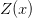 Z(x)