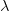 \lambda \lambda