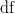 \text{df} \text{df}
