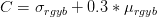 C = \sigma_{rgyb} + 0.3 * \mu_{rgyb} C = \sigma_{rgyb} + 0.3 * \mu_{rgyb}
