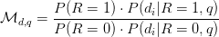 \mathcal{M}_{d, q} = \displaystyle\frac{P(R=1) \cdot P(d_i | R=1, q)}{P(R=0) \cdot P(d_i | R=0, q)}