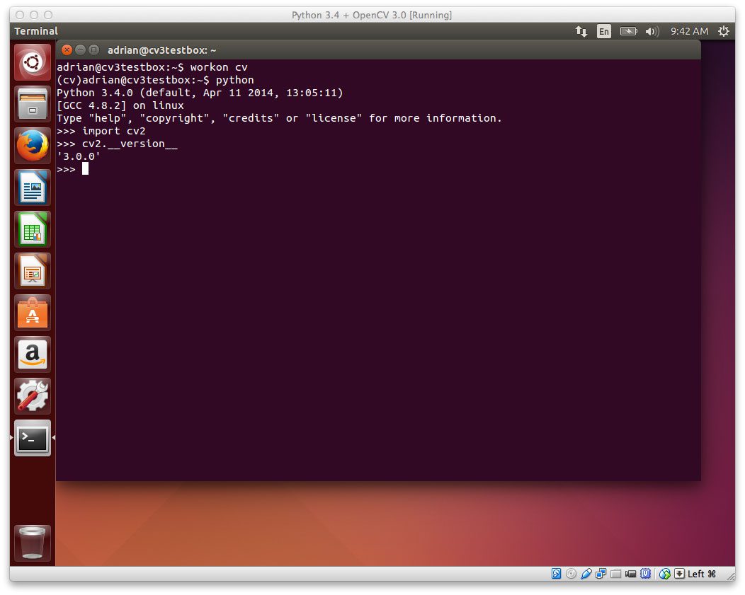 Figure 6: OpenCV 3.0 with Python 3.4+ bindings has been successfully installed on the Ubuntu system!