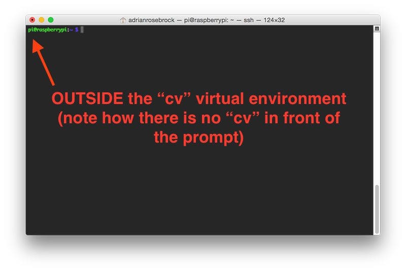Figure 3: If you do not see the "(cv)" text on your prompt, then you are not in the cv virtual environment and need to run "source" and "workon" to resolve this issue.