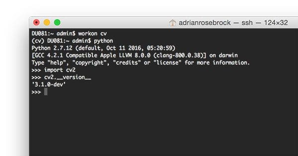 Figure 10: Ensuring that I can successfully import my OpenCV + Python bindings on macOS.