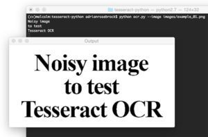 Using Tesseract OCR with Python - PyImageSearch