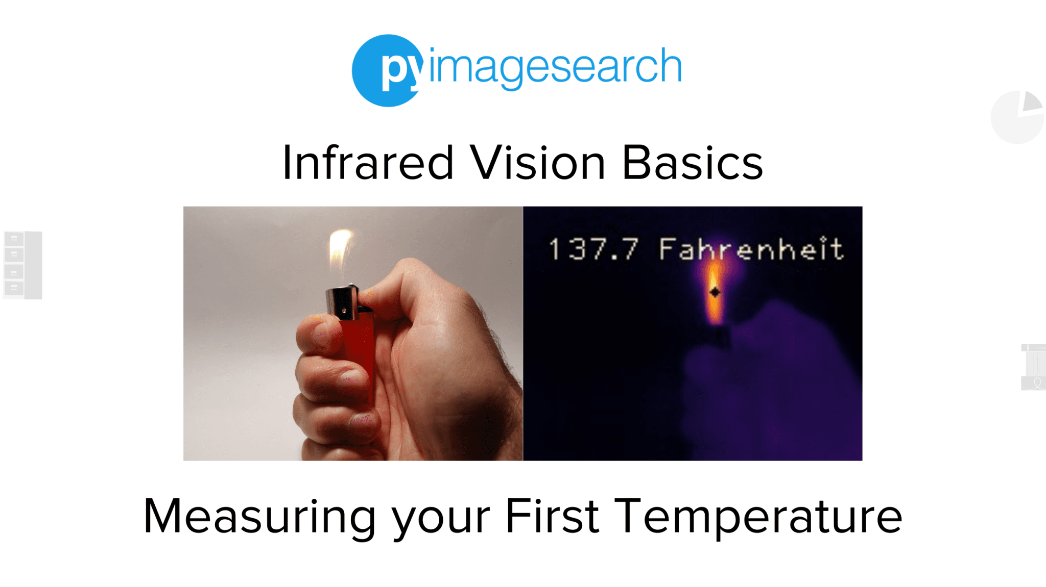 Thermal Vision Measuring Your First Temperature from an Image with