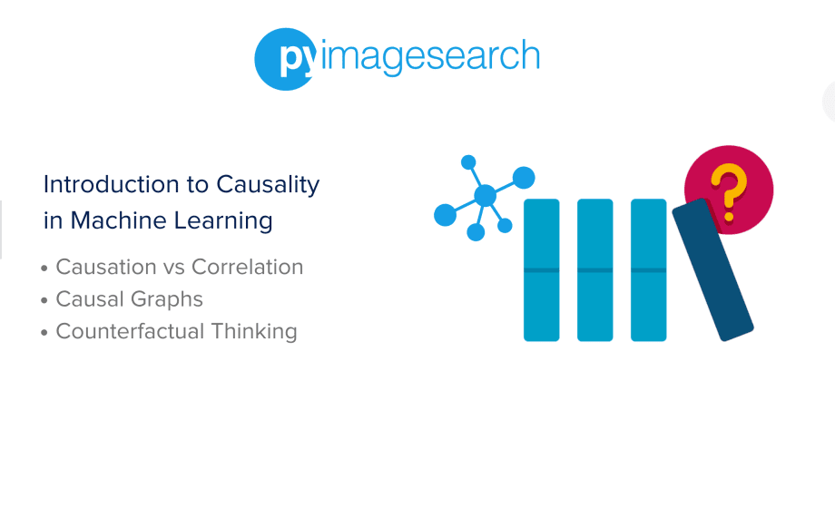 Causality Archives PyImageSearch Causality Archives PyImageSearch