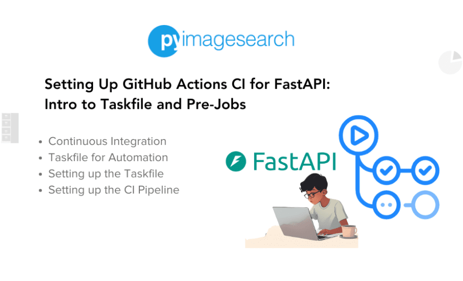 GitHub-Actions-CI-FastAPI-Taskfile-Pre-Jobs-featured