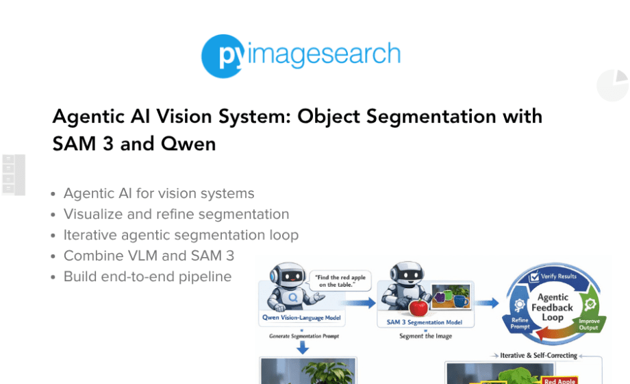 building-an-agentic-ai-vision-system-with-sam-3-and-qwen-featured.png