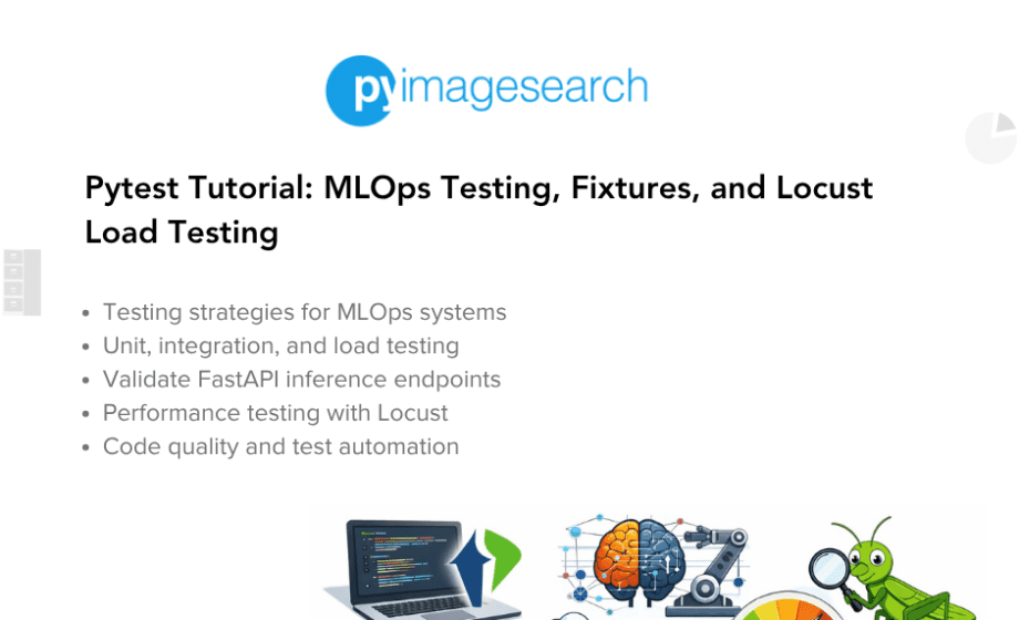 pytest-tutorial-mlops-testing-fixtures-locust-load-testing-featured.png